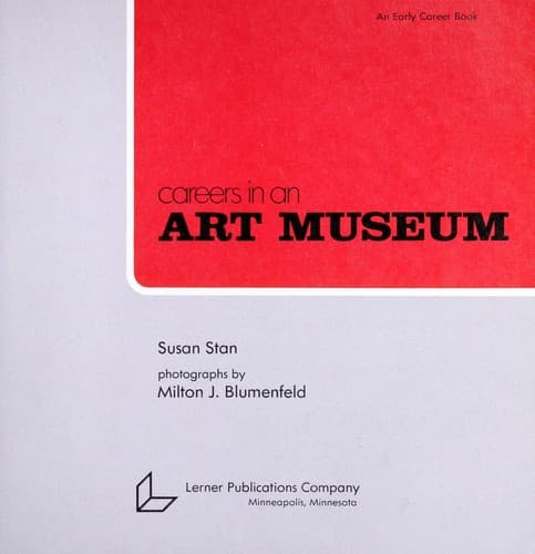 Cover of Careers in an art museum by Susan Stan
