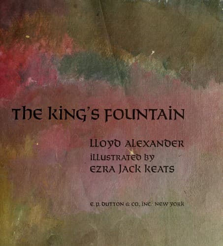 Cover of The King's Fountain by Lloyd Alexander