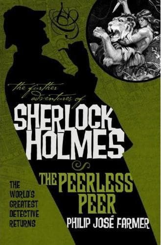 Cover of The Adventure of the Peerless Peer by Philip José Farmer