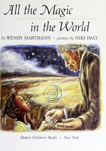 Cover of All the magic in the world by Wendy Hartmann