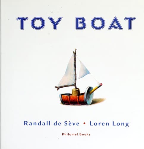 Cover of The toy boat by Randall De Sève