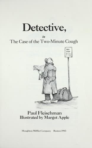 Cover of Phoebe Danger, detective, in The case of the two-minute cough by Paul Fleischman