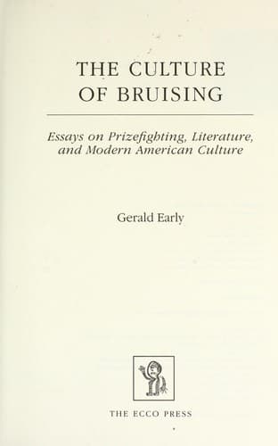 Cover of The culture of bruising by Gerald Lyn Early