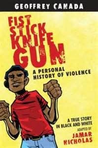 Cover of Fist Stick Knife Gun by Geoffrey Canada