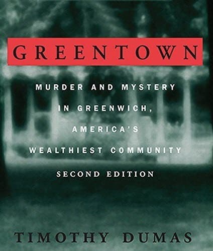Cover of Greentown by Timothy Dumas