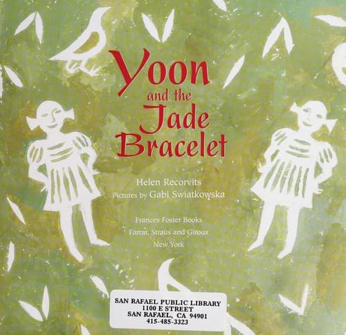 Cover of Yoon and the jade bracelet by Helen Recorvits