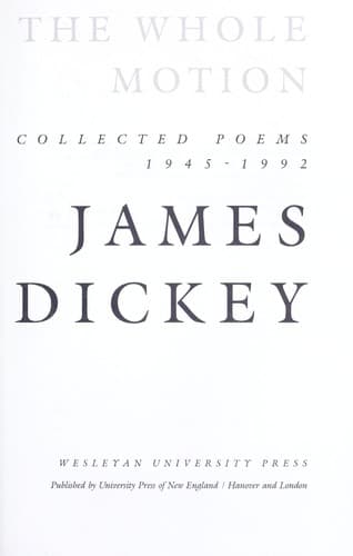 Cover of The Whole Motion by James Dickey