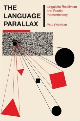 Cover of The language parallax by Paul Friedrich