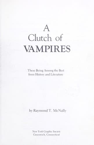 Cover of A clutch of vampires by Raymond T. McNally
