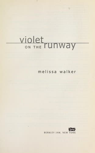 Cover of Violet on the runway by Melissa Walker