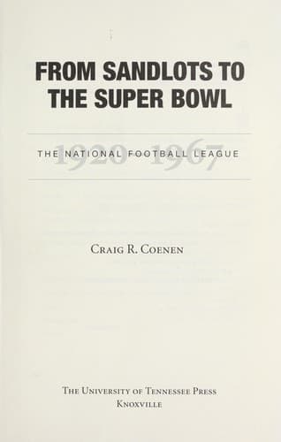 Cover of From sandlots to the Super Bowl by Craig R Coenen