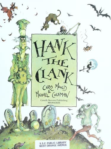 Cover of Hank the Clank by Coleman, Michael