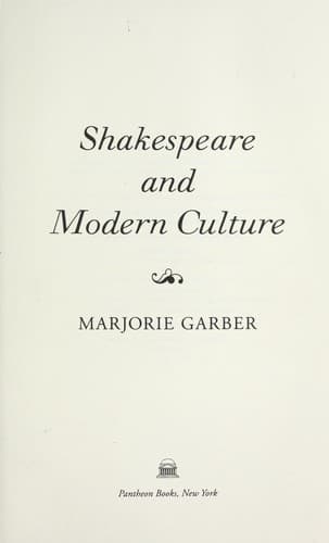 Cover of Shakespeare and modern culture by Marjorie B. Garber