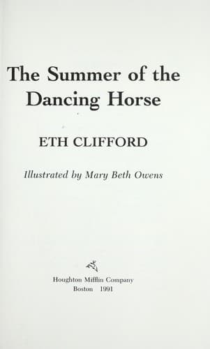 Cover of The summer of the dancing horse by Eth Clifford