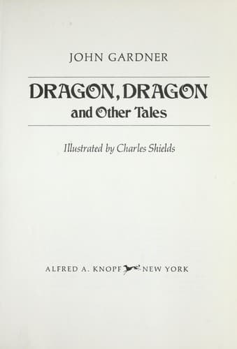 Cover of Dragon, dragon, and other tales by John Gardner