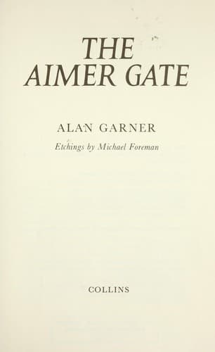 Cover of The aimer gate by Alan Garner