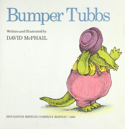 Cover of Bumper Tubbs by David M. McPhail