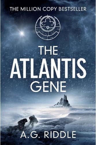 Cover of The Atlantis Gene by A.G. Riddle