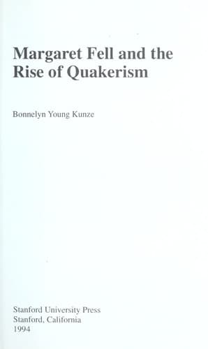 Cover of Margaret Fell and the rise of Quakerism by Bonnelyn Young Kunze