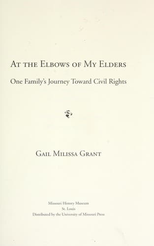 Cover of At the elbows of my elders by Gail Milissa Grant
