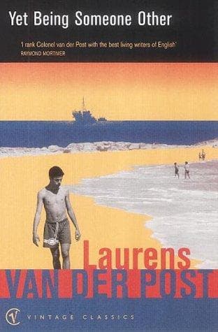 Cover of Yet being someone other by Laurens van der Post