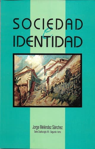 Cover of Sociedad e identidad by Jorge Meléndez Sánchez