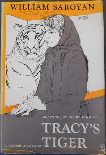 Cover of Tracy's Tiger by William Saroyan