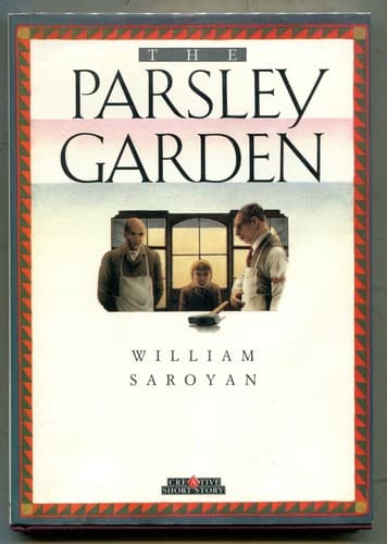 Cover of The Parsley Garden by William Saroyan