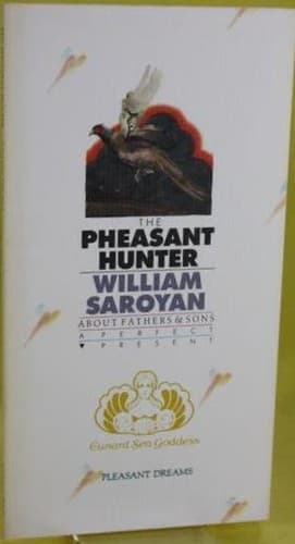 Cover of The pheasant hunter by William Saroyan
