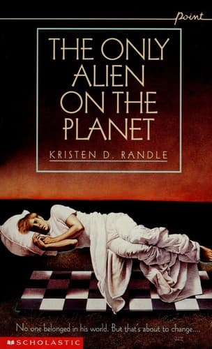 Cover of The Only Alien on the Planet by Kristen D. Randle