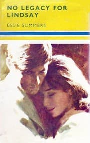 Cover of No Legacy for Lindsay by Essie Summers