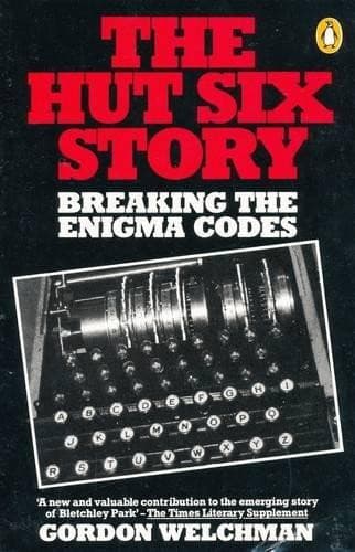Cover of The Hut Six Story by Gordon Welchman