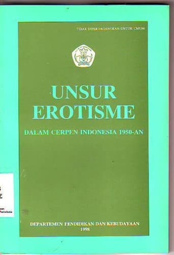 Cover of Unsur erotisme dalam cerpen Indonesia 1950-an by Abdul Rozak Zaidan