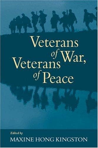 Cover of Veterans of War, Veterans of Peace by Maxine Hong Kingston