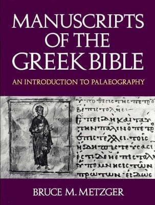 Cover of Manuscripts of the Greek Bible by Bruce Manning Metzger