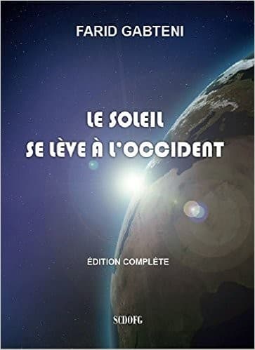 Cover of Le soleil se lève à l'Occident by Farid Gabteni