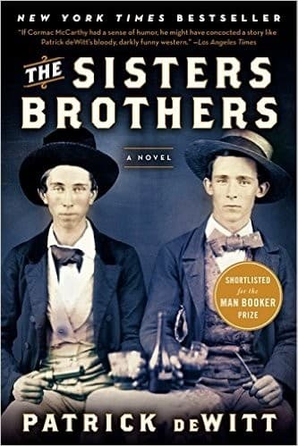 Cover of The Sisters Brothers by Patrick deWitt