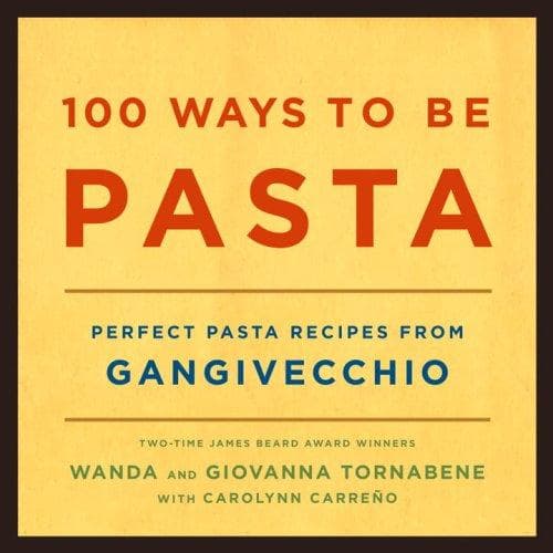Cover of 100 ways to be pasta by Wanda Tornabene