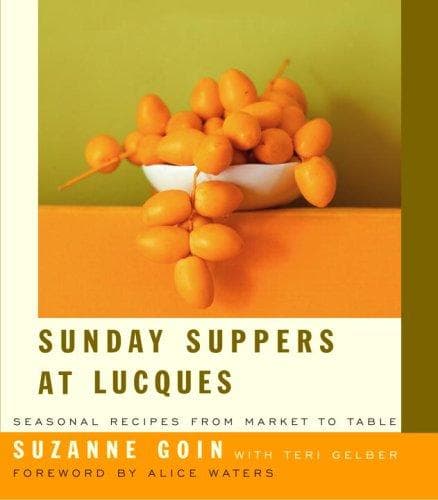 Cover of Sunday suppers at Lucques by Suzanne Goin