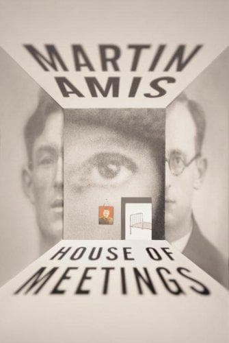 Cover of House of Meetings by Martin Amis