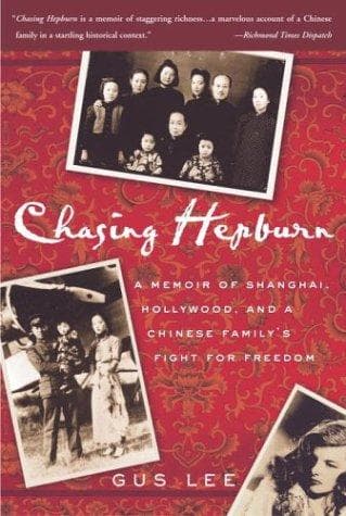 Cover of Chasing Hepburn by Gus Lee