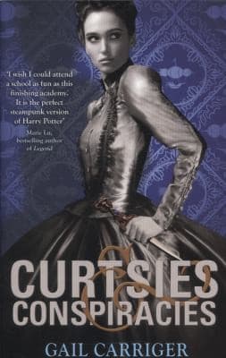 Cover of Curtsies & Conspiracies by Gail Carriger