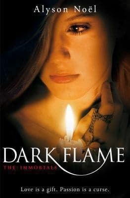 Cover of Dark Flame by Alyson Noel