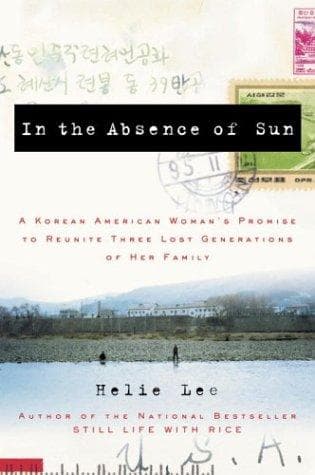 Cover of In the Absence of Sun by Helie Lee
