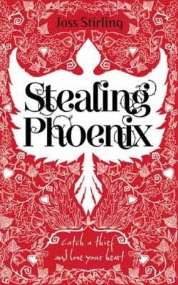 Cover of Stealing Phoenix by Joss Stirling