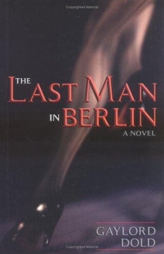 Cover of Last man in Berlin by Gaylord Dold