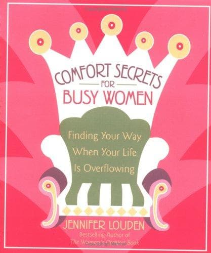 Cover of Comfort Secrets for Busy Women by Jennifer Louden