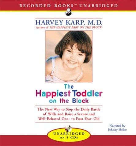 Cover of The happiest toddler on the block by Harvey Karp
