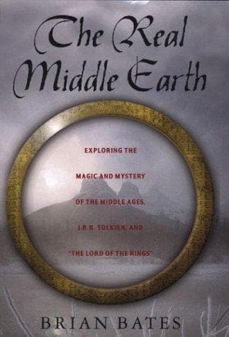 Cover of The real Middle-earth by Brian Bates