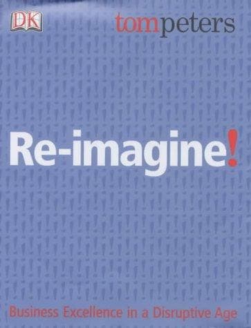 Cover of Re-imagine! by Thomas J. Peters